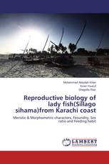 Reproductive biology of lady fish(Sillago sihama)from Karachi coast