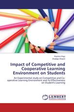 Impact of Competitive and Cooperative Learning Environment on Students