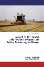 Impact of ICT-based Information Systems on Maize Marketing in Kenya
