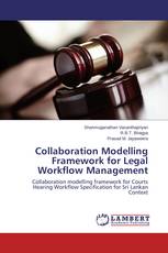 Collaboration Modelling Framework for Legal Workflow Management