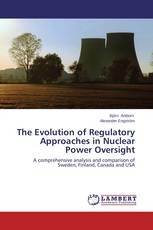 The Evolution of Regulatory Approaches in Nuclear Power Oversight