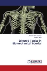 Selected Topics in Biomechanical Injuries