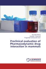 Preclinical evaluation of Pharmacodynamic drug interaction in mammals