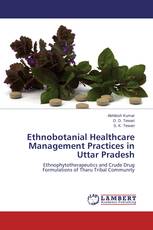 Ethnobotanial Healthcare Management Practices in Uttar Pradesh