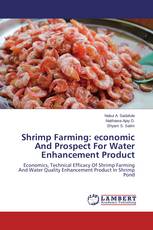 Shrimp Farming: economic And Prospect For Water Enhancement Product