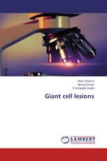 Giant cell lesions