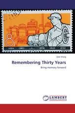 Remembering Thirty Years