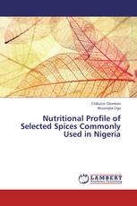 Nutritional Profile of Selected Spices Commonly Used in Nigeria