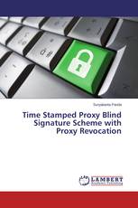 Time Stamped Proxy Blind Signature Scheme with Proxy Revocation
