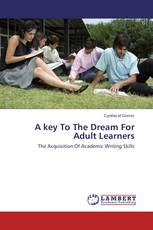 A key To The Dream For Adult Learners