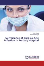 Surveillance of Surgical Site Infection in Tertiary Hospital
