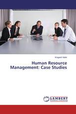Human Resource Management: Case Studies
