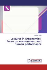 Lectures in Ergonomics: Focus on environment and human performance