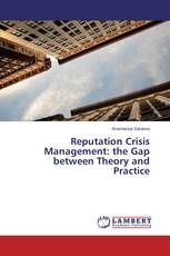 Reputation Crisis Management: the Gap between Theory and Practice