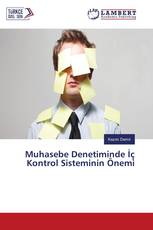 Muhasebe Denetiminde İç Kontrol Sisteminin Önemi