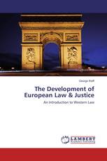 The Development of European Law & Justice