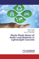 Waste Plastic Boxes of Acidic Lead Batteries in Lightweight Concrete