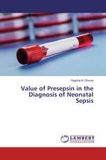 Value of Presepsin in the Diagnosis of Neonatal Sepsis