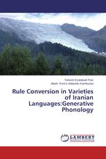 Rule Conversion in Varieties of Iranian Languages:Generative Phonology