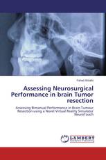 Assessing Neurosurgical Performance in brain Tumor resection