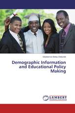 Demographic Information and Educational Policy Making