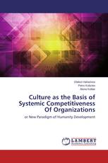 Culture as the Basis of Systemic Competitiveness Of Organizations