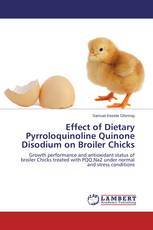 Effect of Dietary Pyrroloquinoline Quinone Disodium on Broiler Chicks