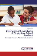 Determining the Attitudes of Elementary School Teachers