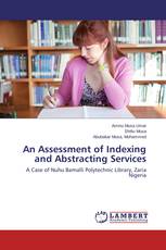 An Assessment of Indexing and Abstracting Services