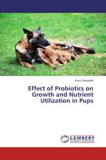 Effect of Probiotics on Growth and Nutrient Utilization in Pups