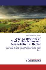 Local Approaches of Conflict Resolution and Reconciliation in Darfur