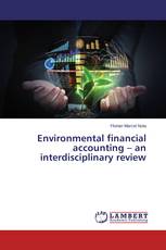 Environmental financial accounting – an interdisciplinary review