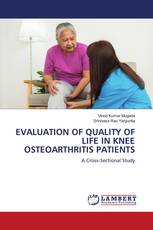 EVALUATION OF QUALITY OF LIFE IN KNEE OSTEOARTHRITIS PATIENTS