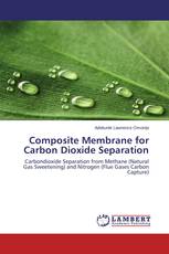 Composite Membrane for Carbon Dioxide Separation