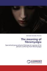 The meaning of fibromyalgia
