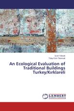 An Ecological Evaluation of Traditional Buildings Turkey/Kırklareli