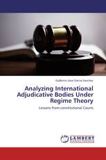 Analyzing International Adjudicative Bodies Under Regime Theory