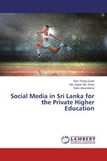 Social Media in Sri Lanka for the Private Higher Education