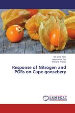 Response of Nitrogen and PGRs on Cape-goosebery