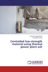 Controlled low-strength material using thermal power plant ash