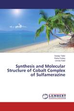 Synthesis and Molecular Structure of Cobalt Complex of Sulfamerazine