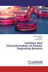 Isolation And Characterization of Keratin Degrading Bacteria