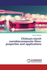 Chitosan-starch nanobiocomposite films: properties and applications