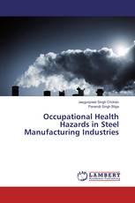 Occupational Health Hazards in Steel Manufacturing Industries