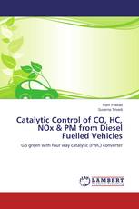 Catalytic Control of CO, HC, NOx & PM from Diesel Fuelled Vehicles