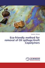 Eco-friendly method for removal of Oil spillage:Graft Copolymers