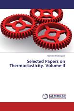 Selected Papers on Thermoelasticity. Volume-II