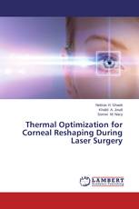 Thermal Optimization for Corneal Reshaping During Laser Surgery