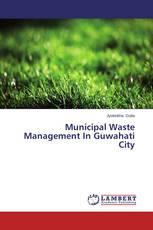 Municipal Waste Management In Guwahati City