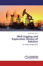 Well Logging and Exploration History of Pakistan
